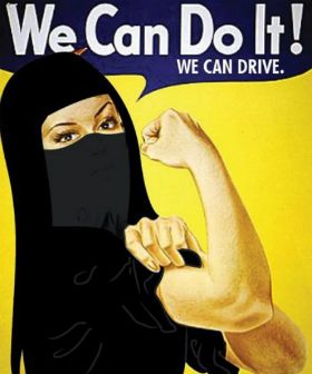 Technically they (Saudi women) can "Do It!", but legally, it is still forbidden, partially on the grounds that driving negatively affects their ovaries and interfers with child bearing, a dubious arguement. As recently as December 2015, Saudi women were given the right to vote and run in local elections...but they still can't drive. 