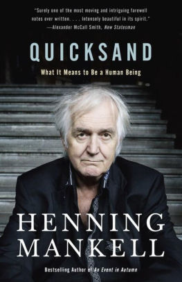 Henning Mankell, Quicksand